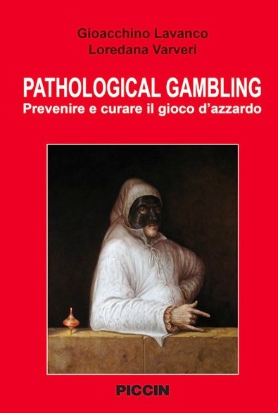 pathological-gambling-prevenire-e-curare-il-gioco-d-azzardo