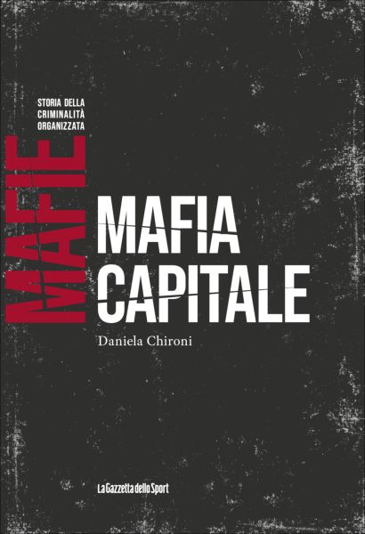 mafie-storie-della-criminalita-organizzata-mafia-capitale