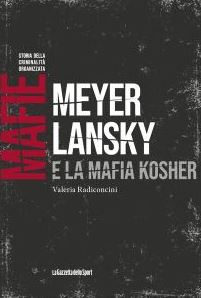 mafie-storie-della-criminalita-organizzata-meyer-lansky-e-la-mafia-kosher